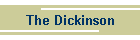 The Dickinson
